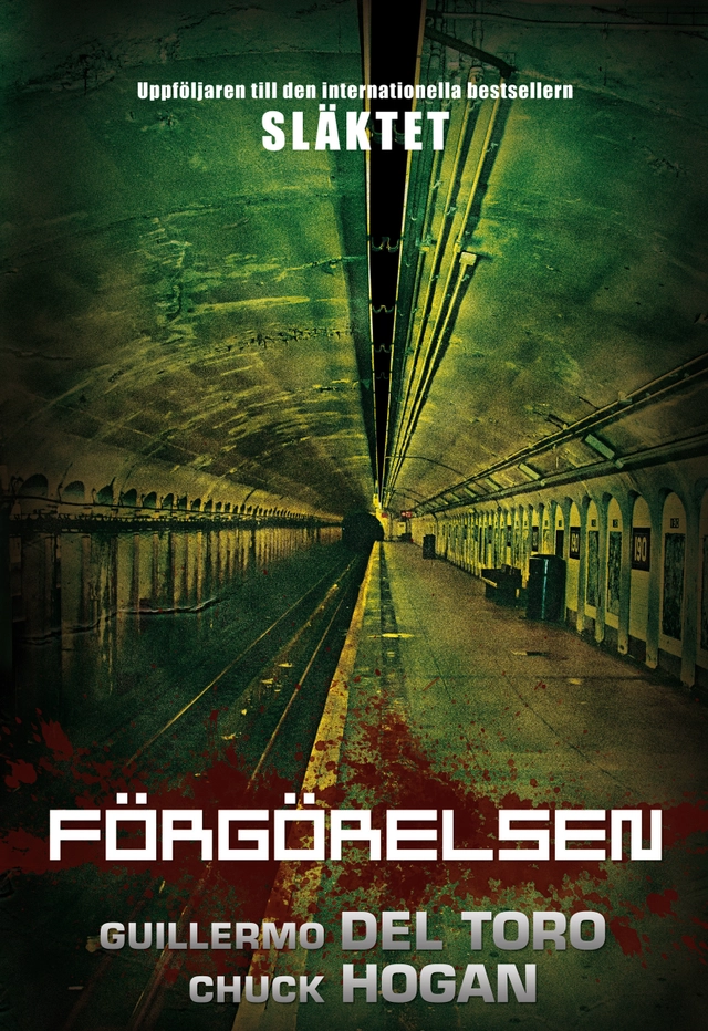 Förgörelsen; Guillermo Del Toro, Chuck Hogan; 2010