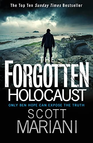 Forgotten Holocaust; Scott Mariani; 2015