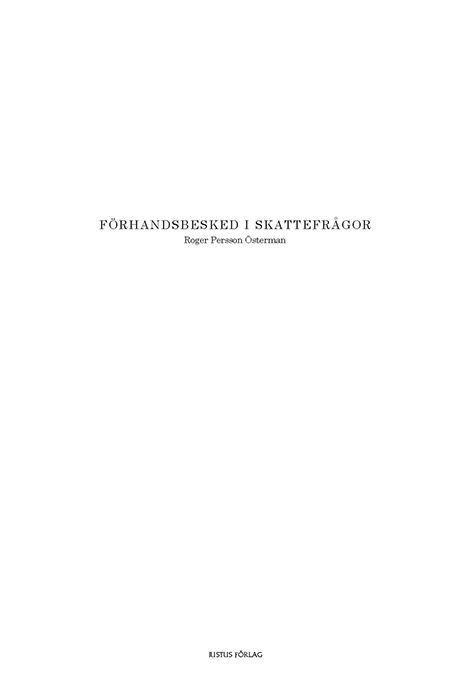 Förhandsbesked i skattefrågor; Roger Persson Österman; 2014
