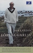 Förläggarliv; Per I. Gedin; 2000