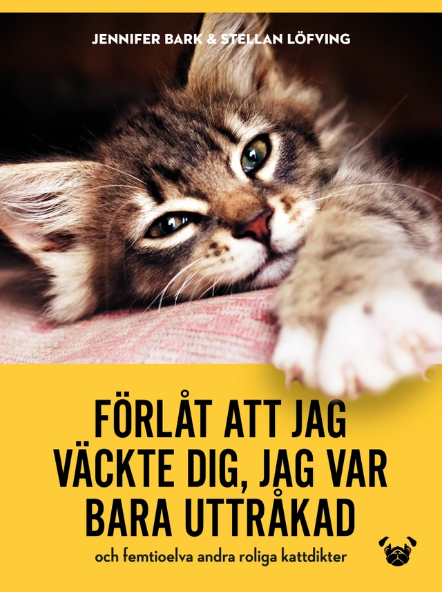 Förlåt att jag väckte dig, jag var bara uttråkad; Jennifer Bark, Stellan Löfving; 2017