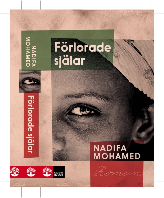 Förlorade själar; Nadifa Mohamed; 2015