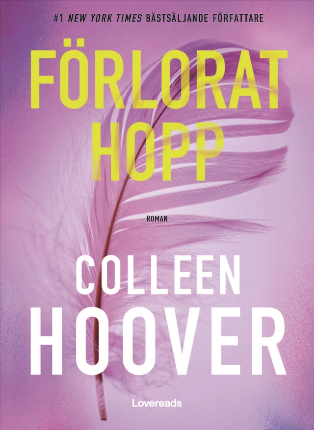 Förlorat hopp; Colleen Hoover; 2025