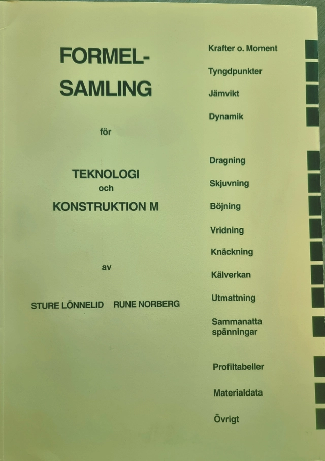 Formelsamling för teknologi och konstruktion M; Sture Lönnelid; 1986