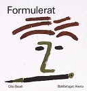 Formulerat; Olle Eksell; 1999