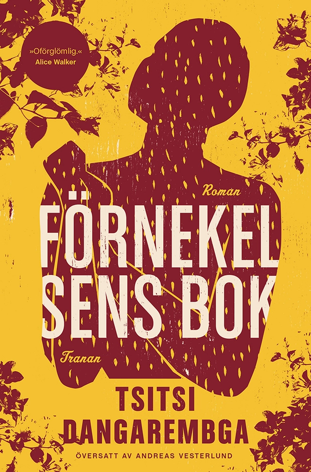 Förnekelsens bok; Tsitsi Dangarembga; 2023