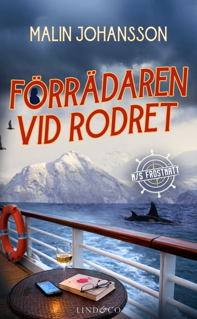 Förrädaren vid rodret; Malin Johansson; 2026