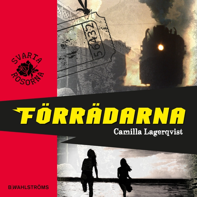 Förrädarna; Camilla Lagerqvist; 2015