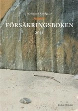Försäkringsboken 2011; Madeleine Randquist; 2011