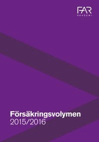Försäkringsvolymen 2015/2016; FAR akademi, FAR
(senare namn), FAR; 2015