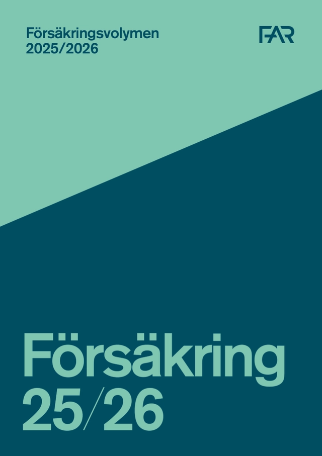 Försäkringsvolymen 2025/2026; FAR, Föreningen Auktoriserade revisorer, FAR SRS, FAR akademi; 2025