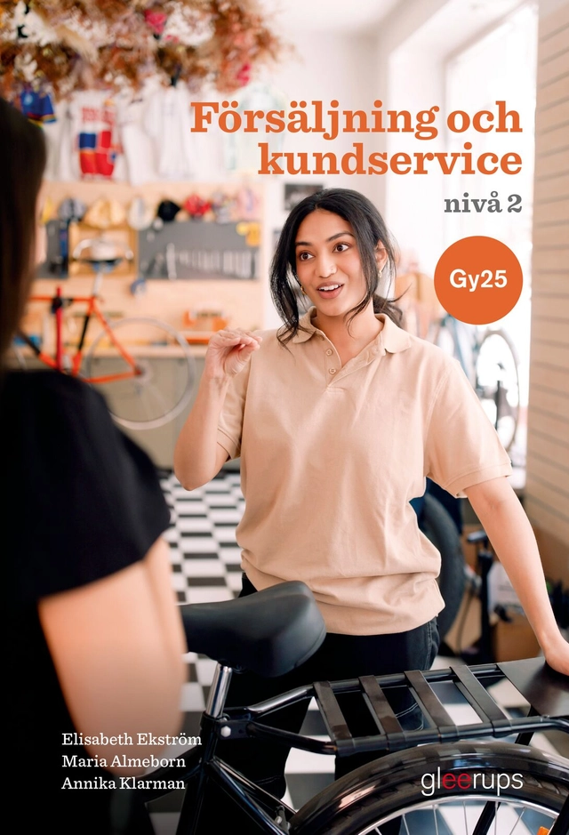 Försäljning och kundservice Nivå 2 - Gy25; Elisabeth Ekström, Maria Almeborn, Annika Klarman; 2025