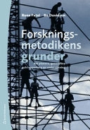Forskningsmetodikens grunder : att planera, genomföra och rapportera en undersökning; Runa Patel, Bo Davidson; 2011
