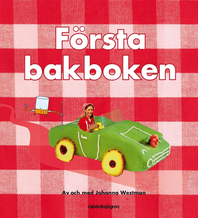 Första bakboken; Johanna Westman; 2011