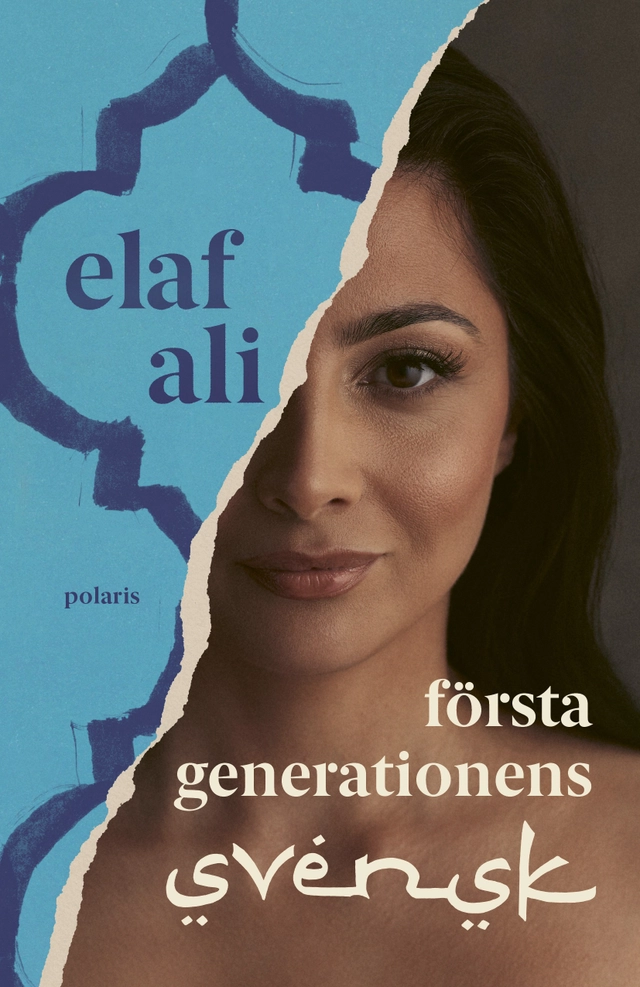 Första generationens svensk; Elaf Ali; 2025
