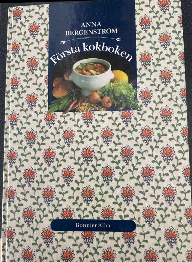 Första kokboken; Anna Bergenström; 1992