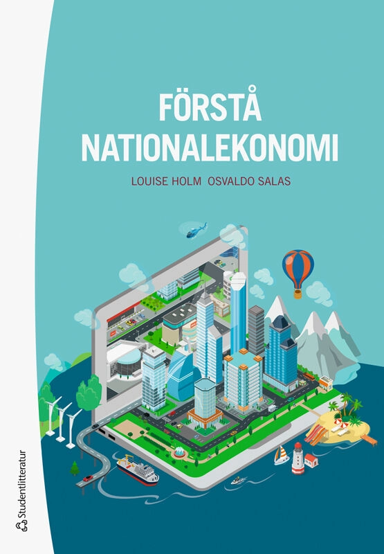 Förstå nationalekonomi; Louise Holm, Osvaldo Salas; 2026
