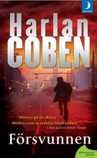 Försvunnen; Harlan Coben; 2011