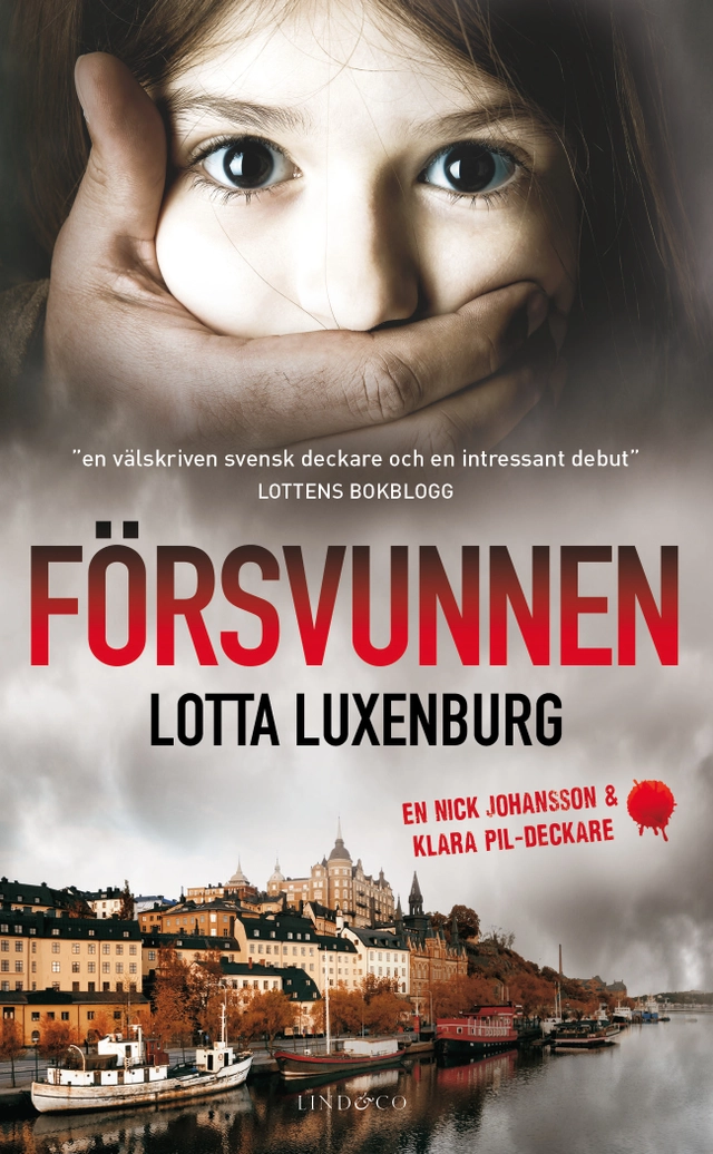 Försvunnen; Lotta Luxenburg; 2021