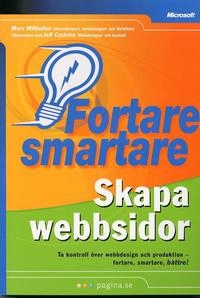 Fortare Smartare Skapa webbsidor; Mary Millhollon, Jeff Castrina; 2003