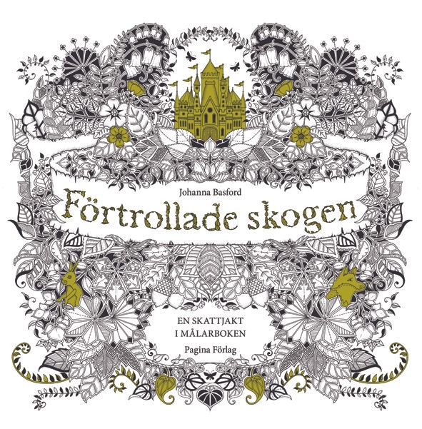 Förtrollade skogen - en målarbok; Johanna Basford; 2015
