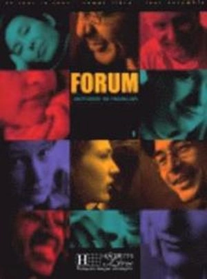 Forum : méthode de français 1; Campà Àngels, Christian Baylon, Claude Mestreit, Julio Murillo, Manuel Tost; 2000
