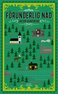 Förunderlig nåd; Jacob Sundberg; 2021