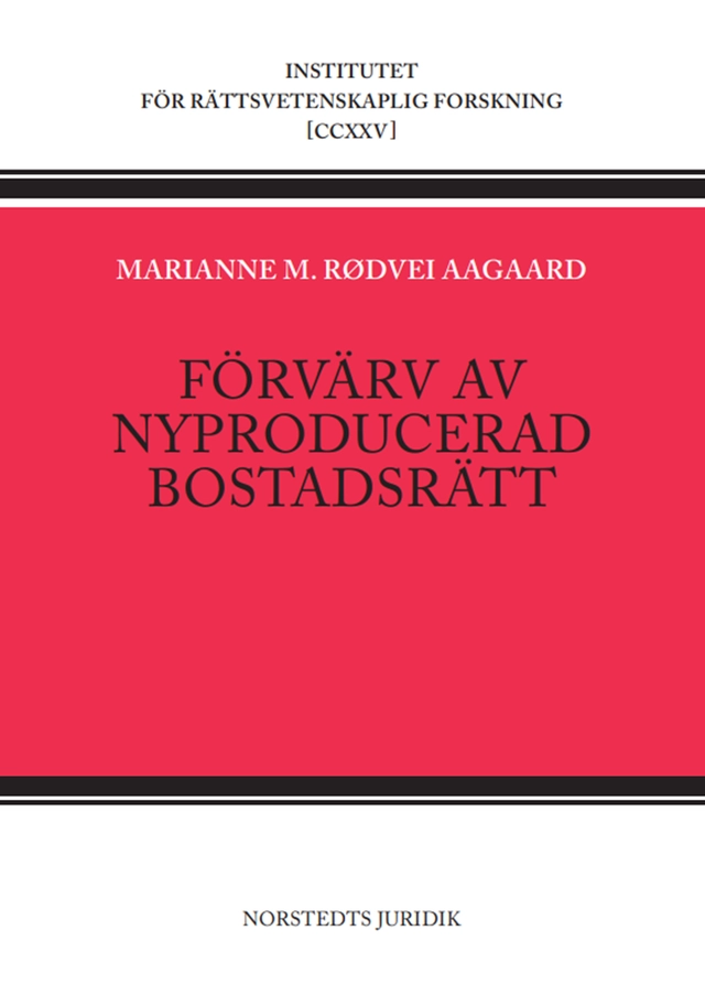 Förvärv av nyproducerad bostadsrätt; Marianne M. Aagaard; 2024