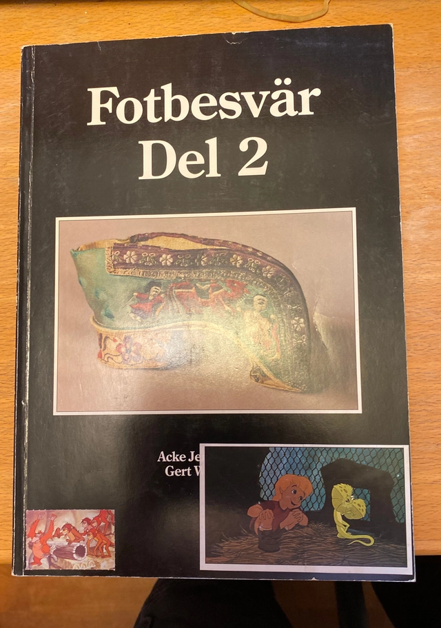 Fotbesvär; Gert Walheim, Acke Jernberger, Syntex Nordica; 1990
