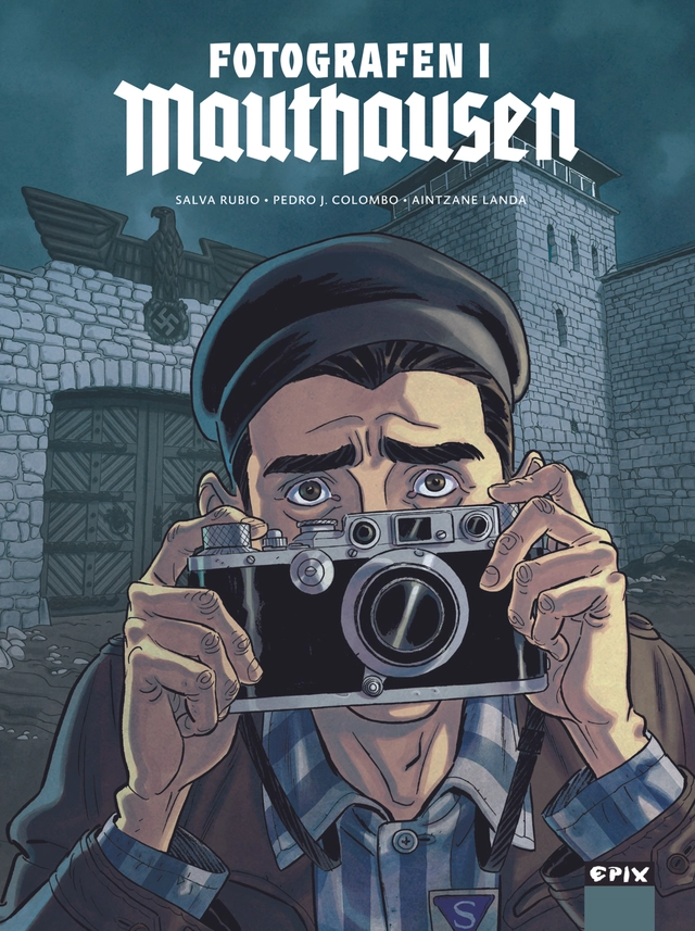 Fotografen i Mauthausen; Salva Rubio; 2022