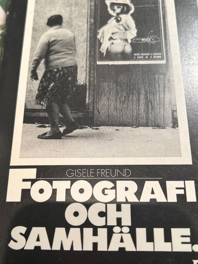 Fotografi och samhälle; Gisèle Freund; 1977