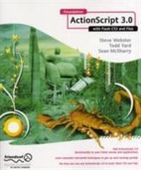 Foundation ActionScript 3.0 with Flash CS3 and Flex; Steve Webster; 2007