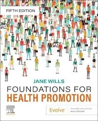Foundations for health promotion; Jane Wills; 2022