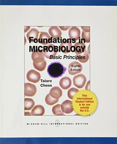 Foundations in Microbiology: Basic Principles; Kathleen P. Talaro