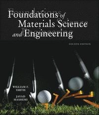 Foundations of Materials Science and Engineering w/ Student CD-ROM; William Smith; 2005