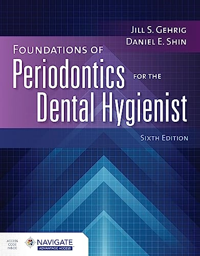 Foundations of periodontics for the dental hygienist; Jill S. Gehrig; 2024