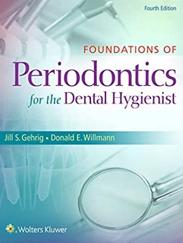 Foundations of periodontics for the dental hygienist; Jill S. Nield-Gehrig; 2015