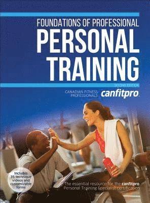 Foundations of professional personal training;  Can-Fit-Pro (Organization); 2016