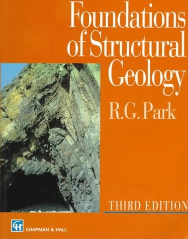 Foundations of structural geology; R. Graham Park; 1997