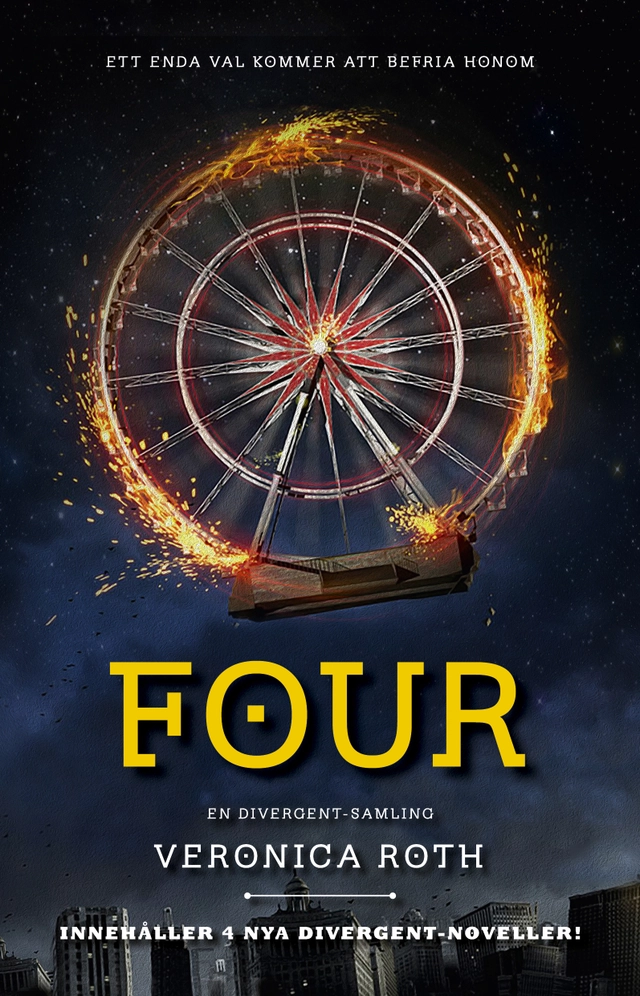 Four : en Divergent-samling; Veronica Roth; 2015