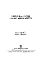 Fourier analysis and its applications; G. B. Folland; 1992