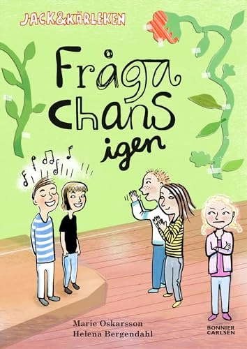Fråga chans - igen; Marie Oskarsson; 2013