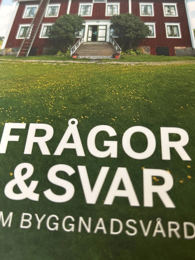 Frågor och svar om byggnadsvård; Roger Lindbom; 2010