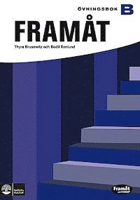 Framåt B. Övningsbok; Thyra Brusewitz, Bodil Renlund; 2007
