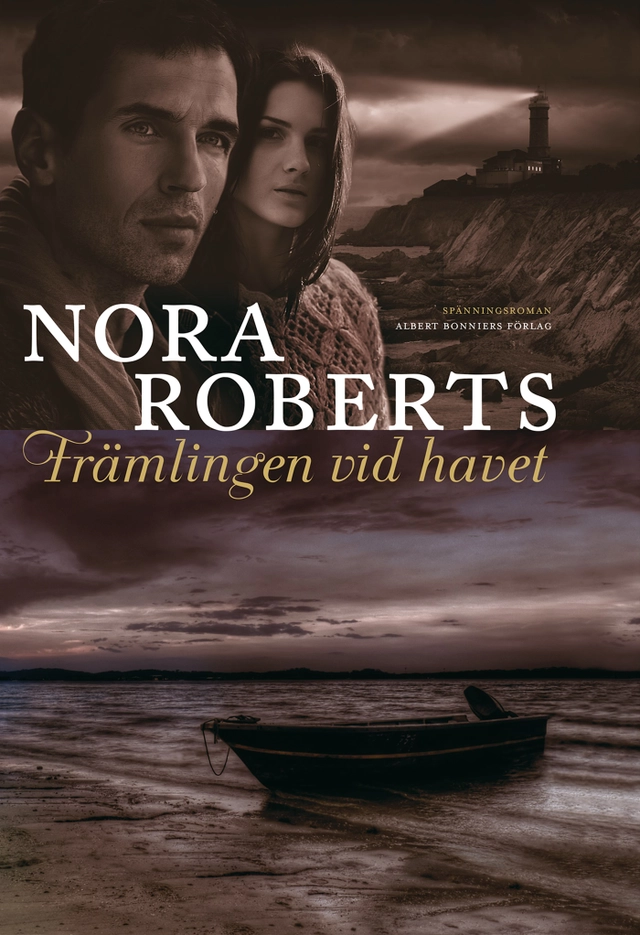 Främlingen vid havet; Nora Roberts; 2013