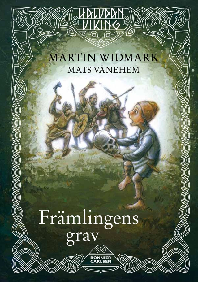Främlingens grav; Martin Widmark; 2012