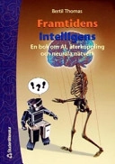Framtidens intelligens; Bertil Thomas; 2003