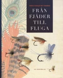 Från fjäder till fluga; Anders Isberg; 1997