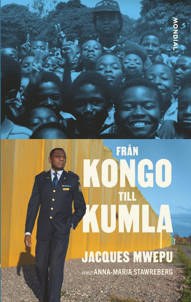 Från Kongo till Kumla; Jacques Mwepu, Anna-Maria Stawreberg; 2024