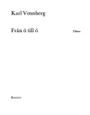 Från ö till ö : dikter; Karl Vennberg; 1979